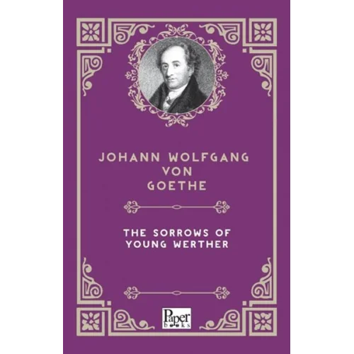The Sorrows of Young Werther