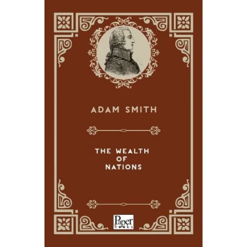 The Wealth of Nations (İngilizce Kitap)