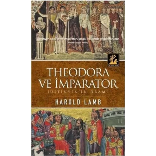 Theodora ve İmparator  Jüstinyenin Dramı
