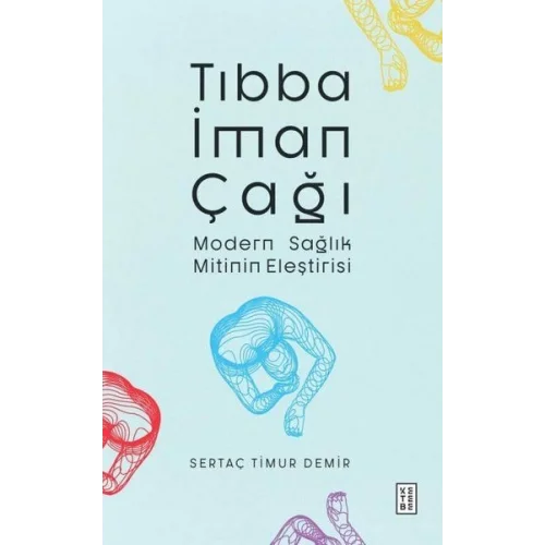 Tıbba İman Çağı