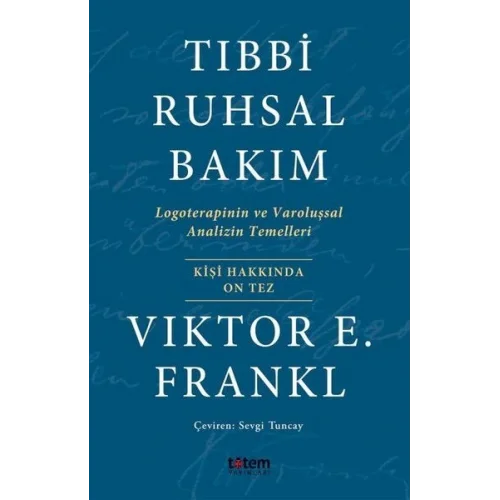 Tıbbi Ruhsal Bakım