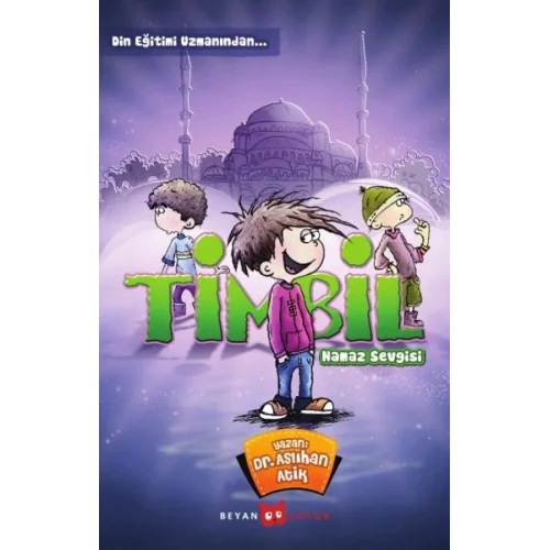 Timbil Namaz Sevgisi