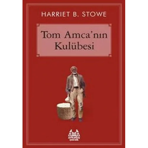 Tom Amcanın Kulübesi