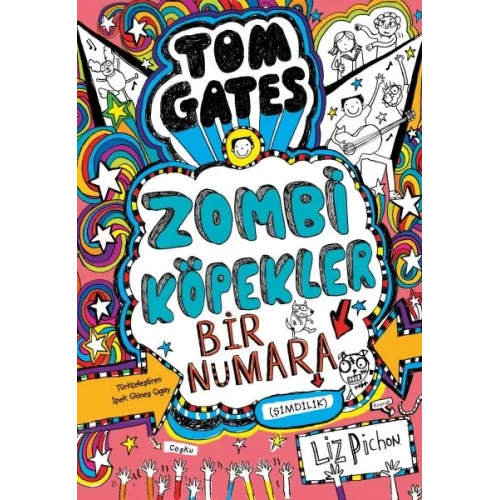 Tom Gates - 11 Zombi Köpekler 1 Numara (Şimdilik) (Ciltli)