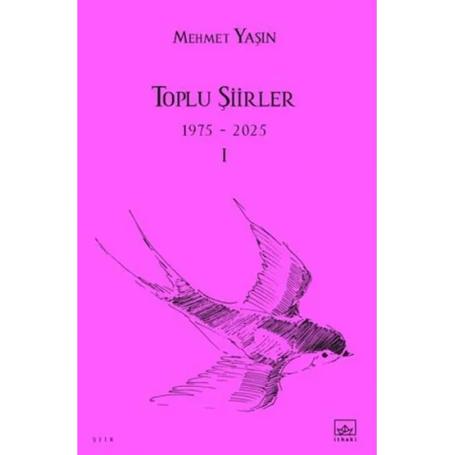 Toplu Şiirler I