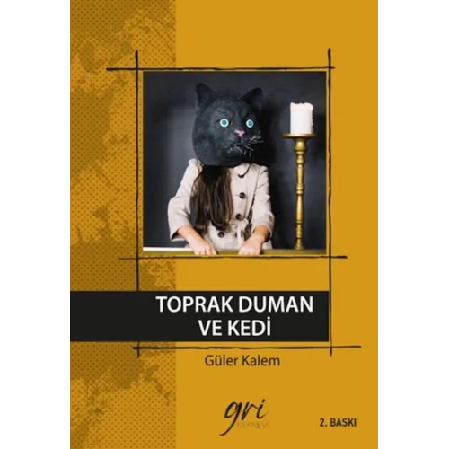 Toprak Duman ve Kedi