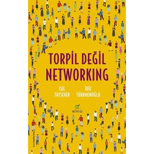 Torpil Değil Networking