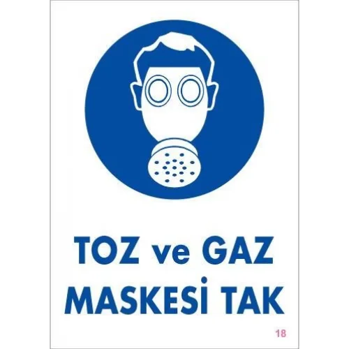 Mey İthalat® Toz ve Gaz Maskesi Uyarı Levhası 25x35 KOD:18