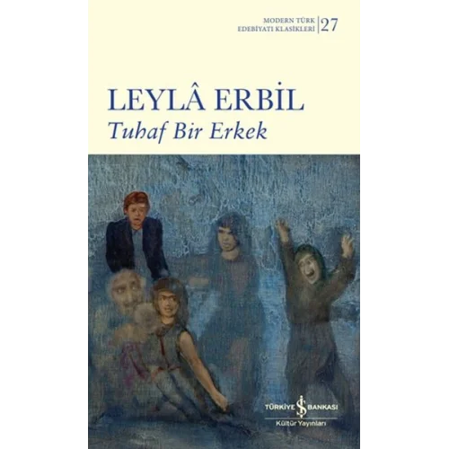 Tuhaf Bir Erkek