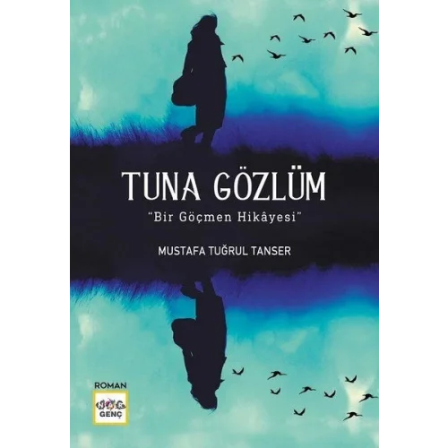 Tuna Gözlüm