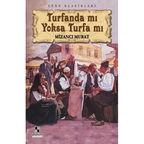 Turfanda mı Yoksa Turfa mı