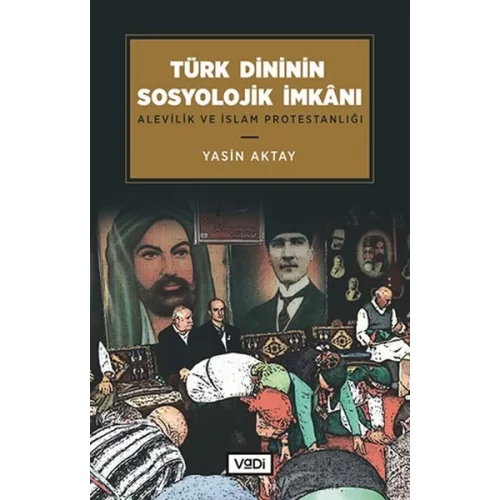 Türk Dininin Sosyolojik İmkanı