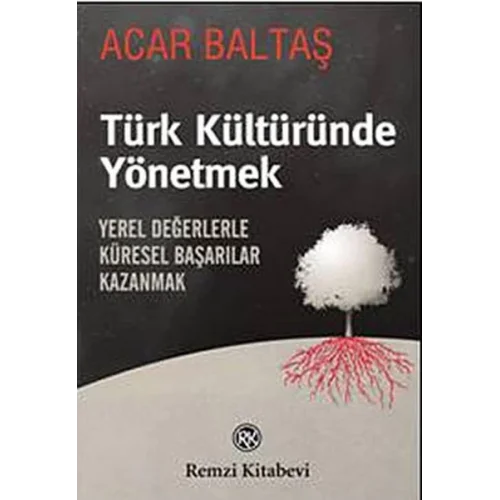 Türk Kültüründe Yönetmek