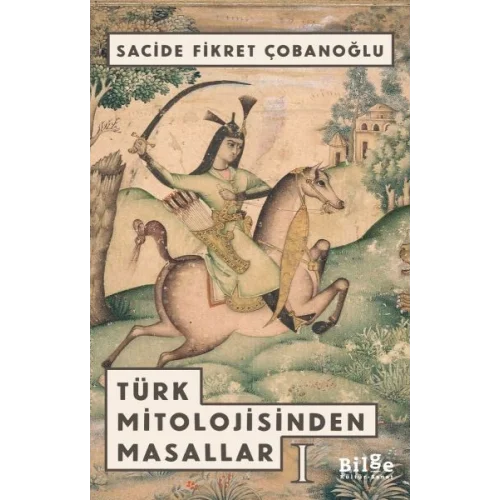 Türk Mitolojisinden Masallar 1