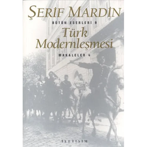 Türk Modernleşmesi: Makaleler 4