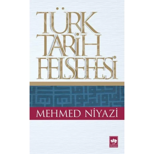 Türk Tarih Felsefesi