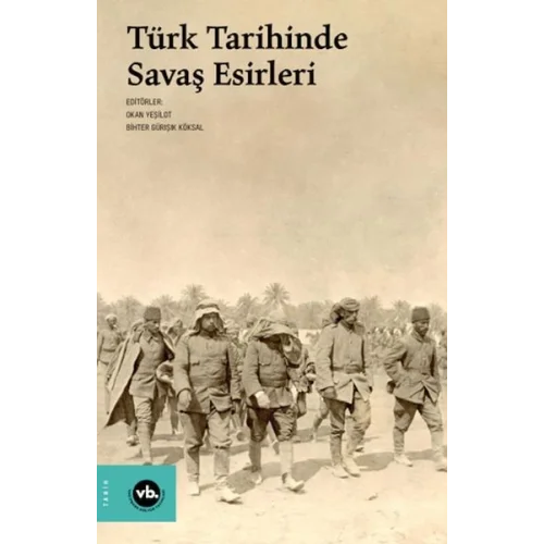 Türk Tarihinde Savaş Esirleri