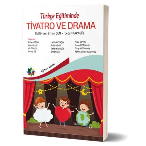 Türkçe Eğitiminde Tiyatro ve Drama