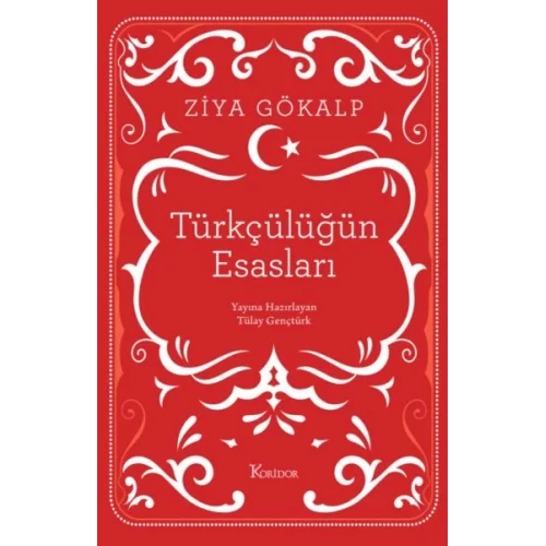 Türkçülüğün Esasları (Bez Ciltli)