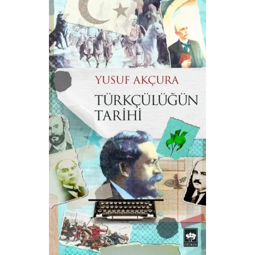 Türkçülüğün Tarihi