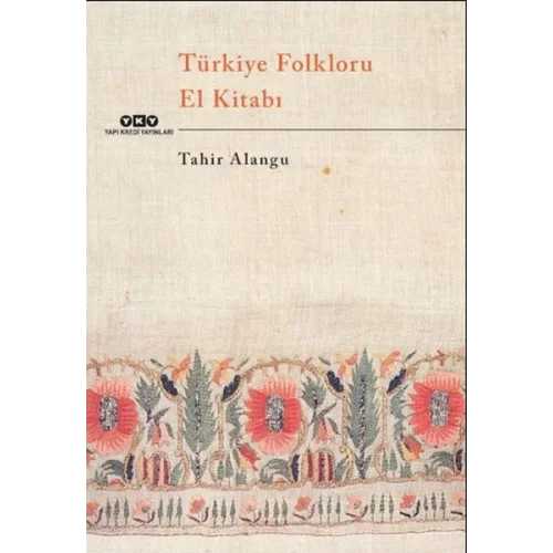 Türkiye Folkloru El Kitabı