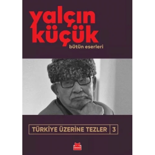 Türkiye Üzerine Tezler-3