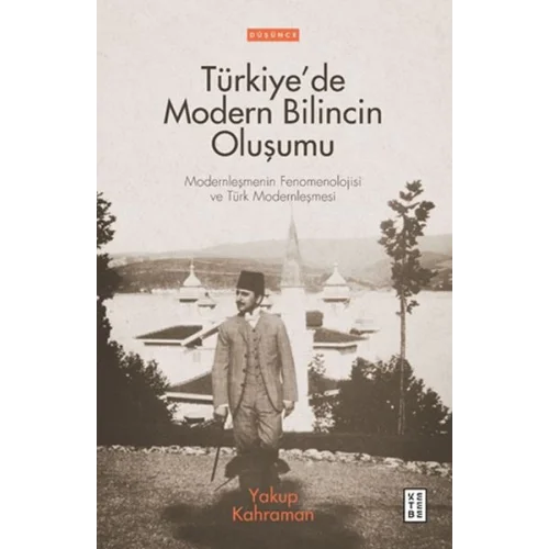 Türkiye’de Modern Bilincin Oluşumu