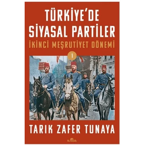 Türkiye’de Siyasal Partiler Cilt 1