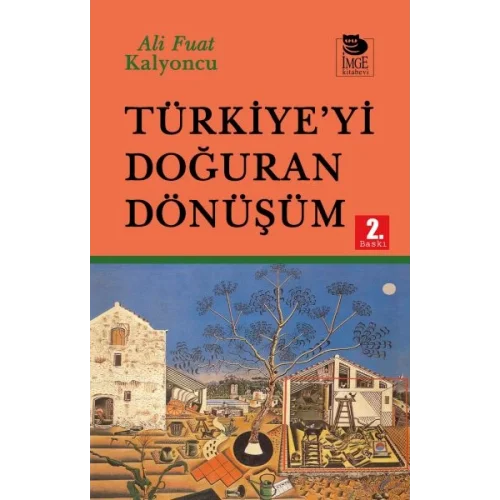 Türkiye’yi Doğuran Dönüşüm