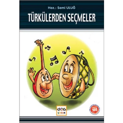 Türkülerden Seçmeler