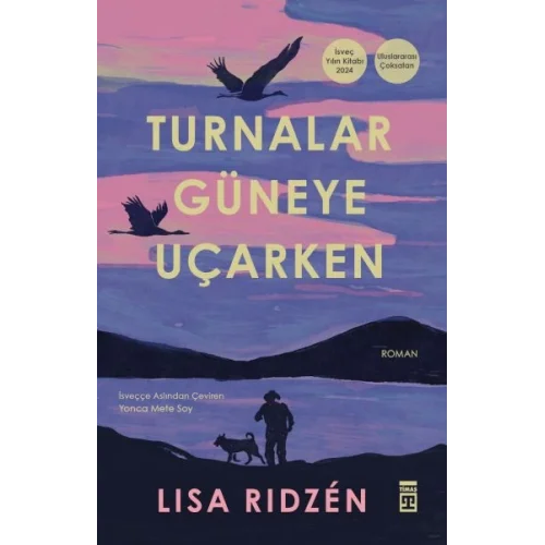 Turnalar Güneye Uçarken