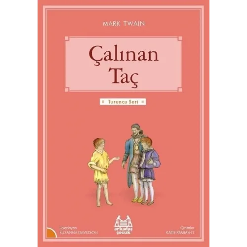 Turuncu Seri - Çalınan Taç