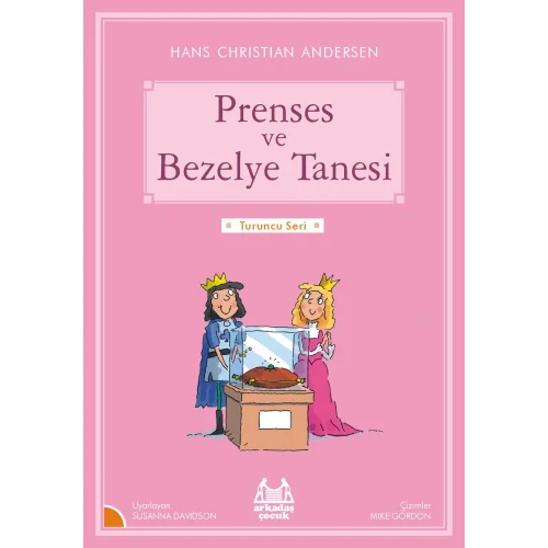 Turuncu Seri - Prenses ve Bezelye Tanesi