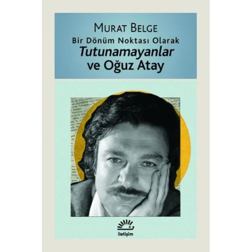 Tutunamayanlar ve Oğuz Atay