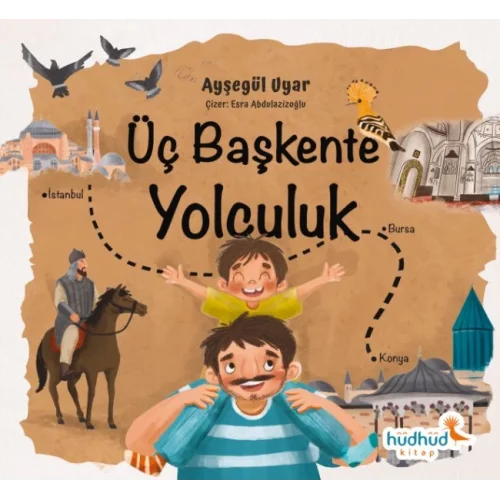 Üç Başkente Yolculuk