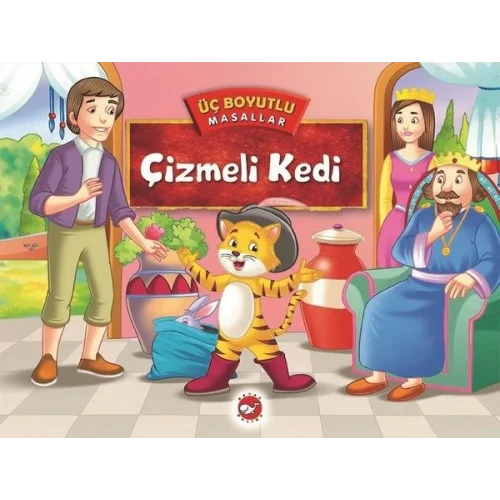 Üç Boyutlu Masallar - Çizmeli Kedi (Ciltli)