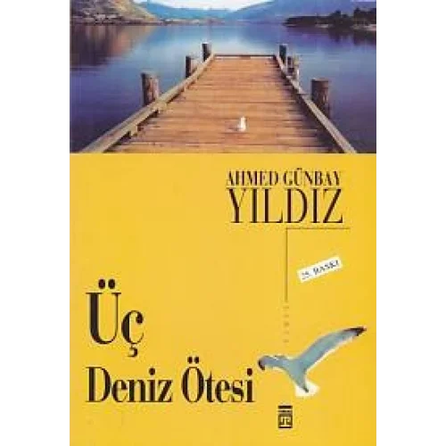 Üç Deniz Ötesi