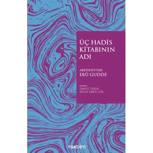 Üç Hadis Kitabının Adı