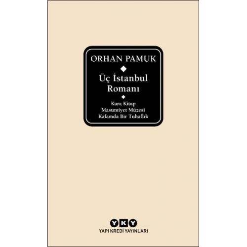 Üç İstanbul Romanı (Şömizli)