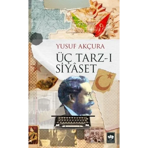 Üç Tarz-ı Siyaset