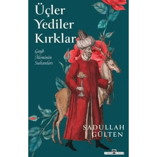 Üçler Yediler Kırklar