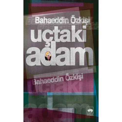 Uçtaki Adam