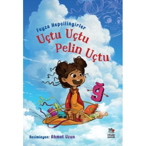 Uçtu Uçtu Pelin Uçtu