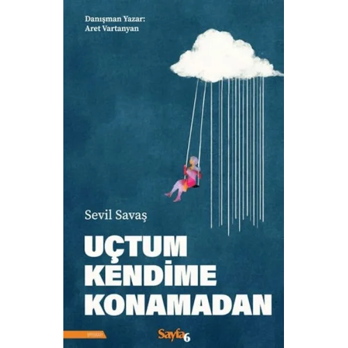 Uçtum Kendime Konamadan