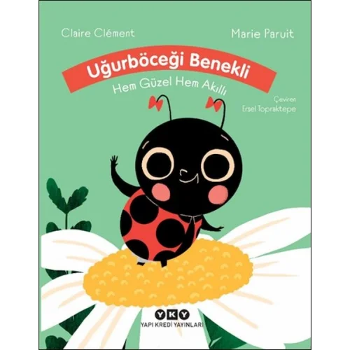 Uğurböceği Benekli Hem Güzel Hem Akıllı