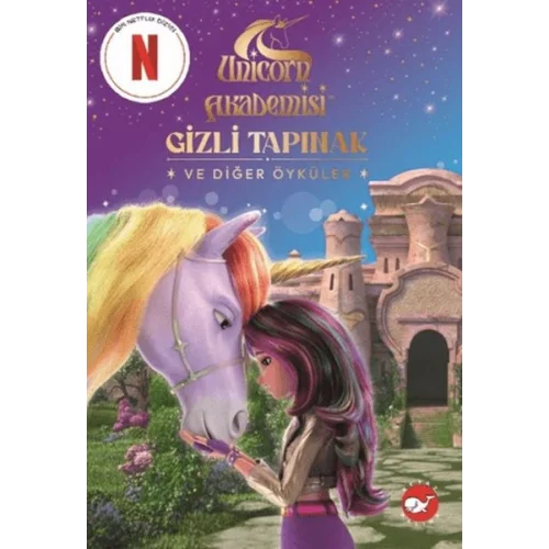 Unicorn Akademisi - Gizli Tapınak ve Diğer Öyküler