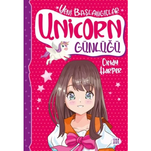 Unicorn Günlüğü 1 – Yeni Başlangıçlar