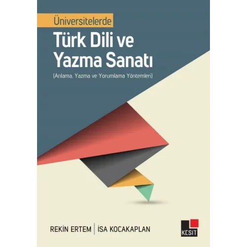 Üniversitelerde Türk Dili ve Yazma Sanatı