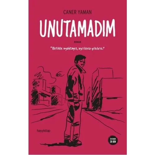 Unutamadım