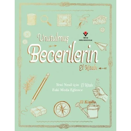 Unutulmuş Becerilerin El Kitabı